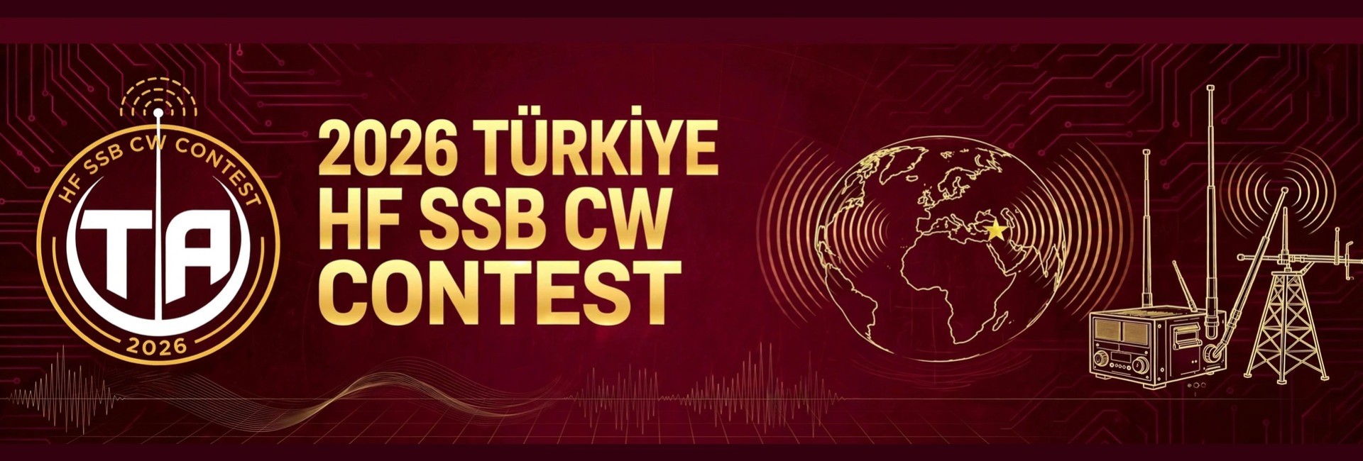 2026 Türkiye HF Contest Başlıyor: SSB ve CW Modlarıyla 24 Saatlik Heyecan